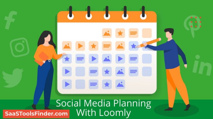 Powerful Social Media Planning With Loomly 